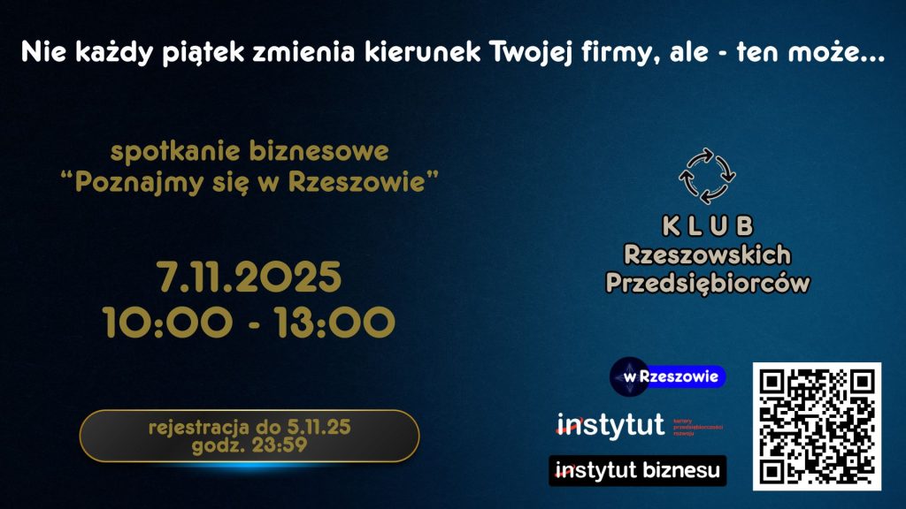Poznajmy się w Rzeszowie 7.11 – spotkanie biznesowe
